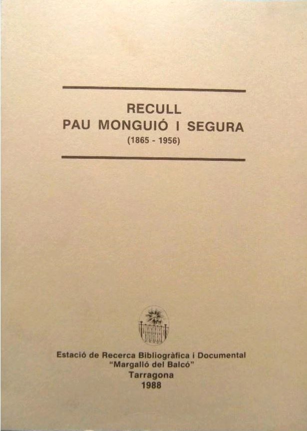 Imagen de portada del libro Recull Pau Monguió i Serra (1865-1956)