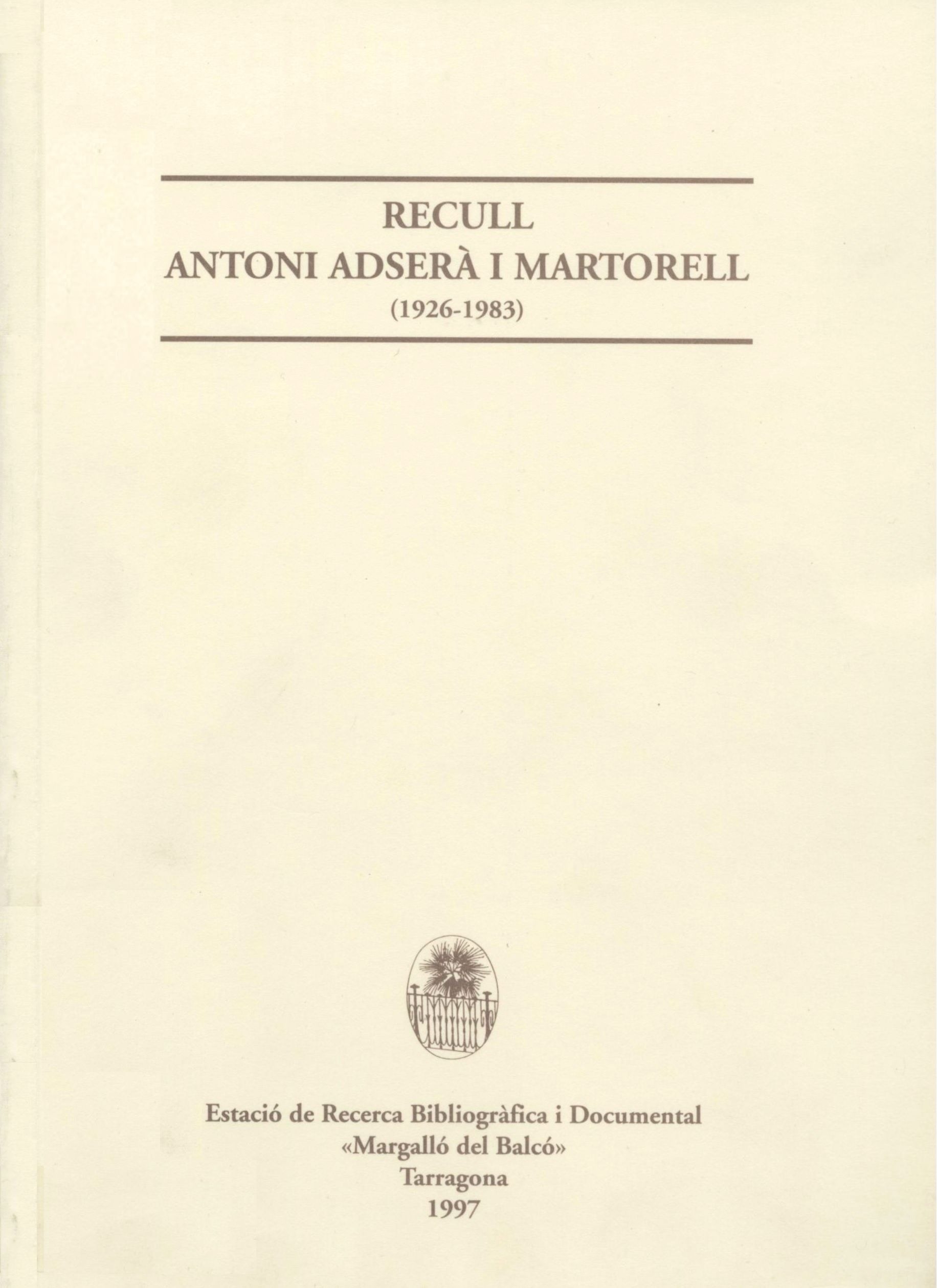 Imagen de portada del libro Recull Antoni Adserà i Martorell (1926-1983)
