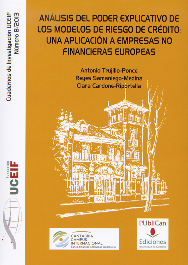 Imagen de portada del libro Análisis del poder explicativo de los modelos de riesgo de crédito: una aplicación a empresas no financieras europeas