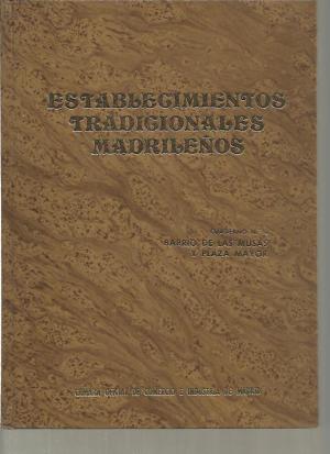 Imagen de portada del libro Establecimientos tradicionales madrileños