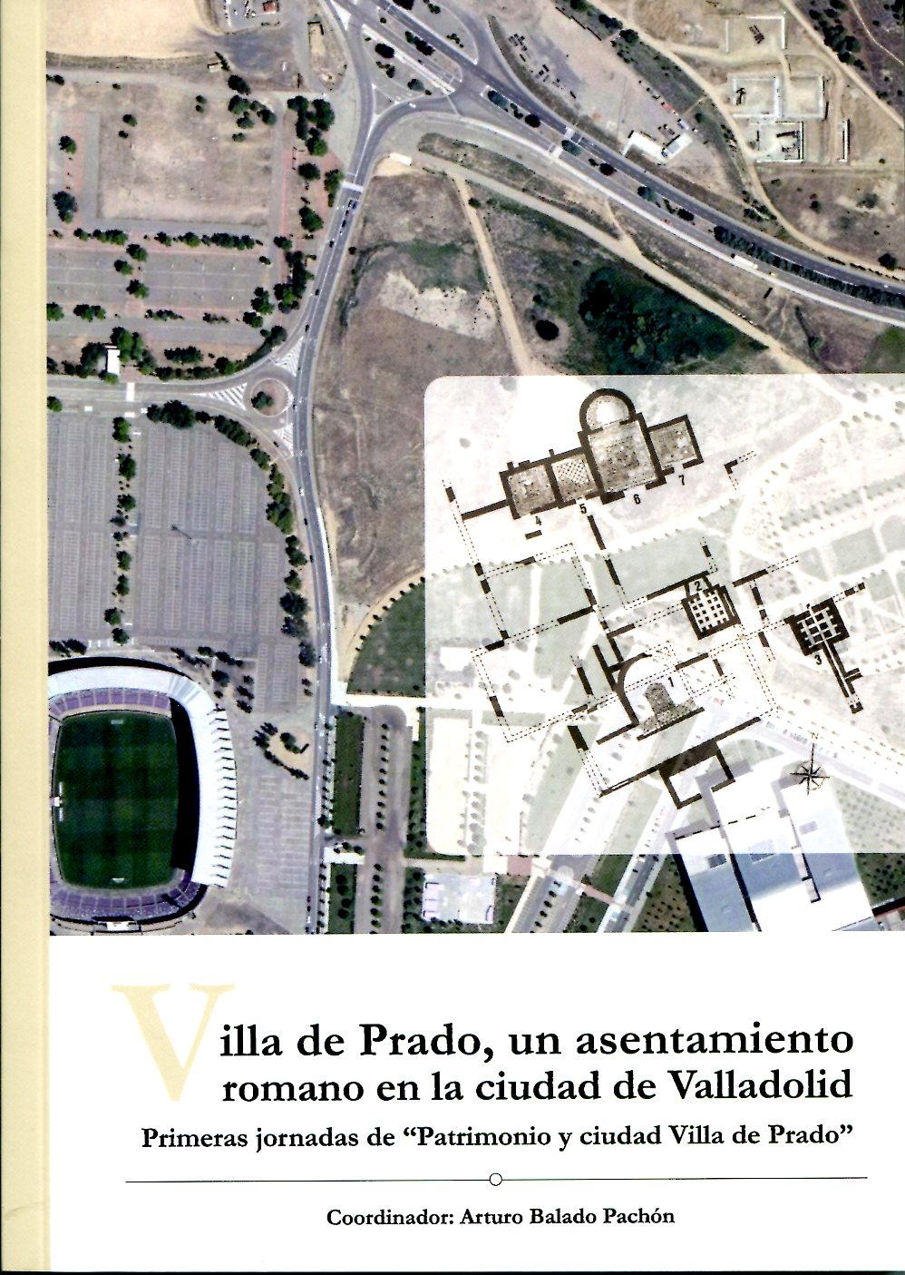 Imagen de portada del libro Villa de Prado, un asentamiento romano en la ciudad de Valladolid