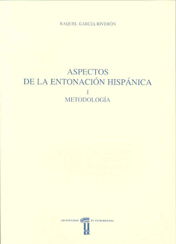 Imagen de portada del libro Aspectos de la Entonación Hispánica I. Metodología