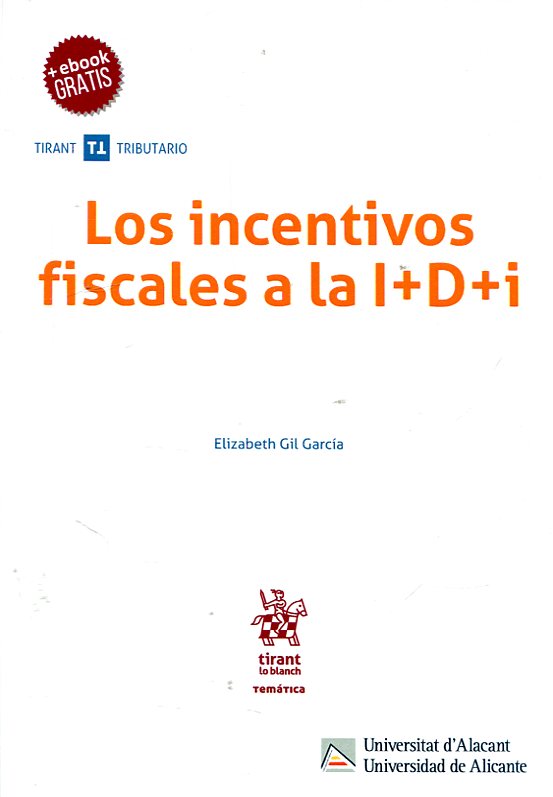 Imagen de portada del libro Los incentivos fiscales a la I+D+i