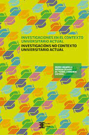 Imagen de portada del libro Investigaciones en el contexto universitario actual