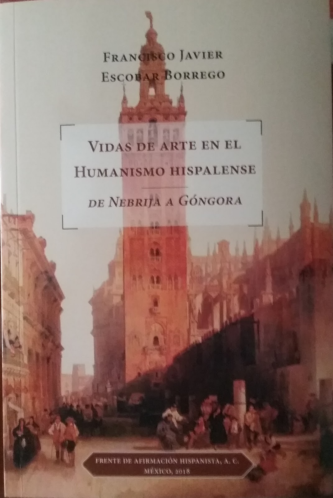 Imagen de portada del libro Vidas de arte en el Humanismo hispalense