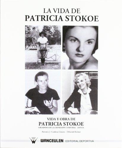 Imagen de portada del libro Vida y obra de Patricia Stokoe