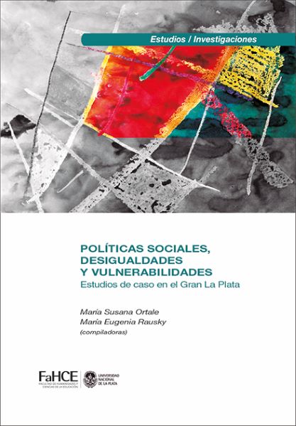 Imagen de portada del libro Políticas sociales, desigualdades y vulnerabilidades