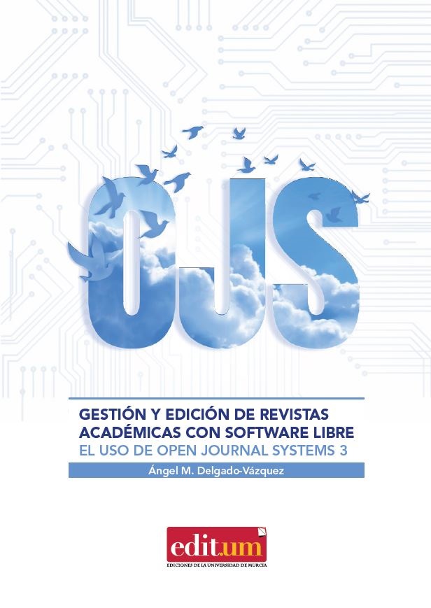 Imagen de portada del libro Gestión y edición de revistas académicas con software libre