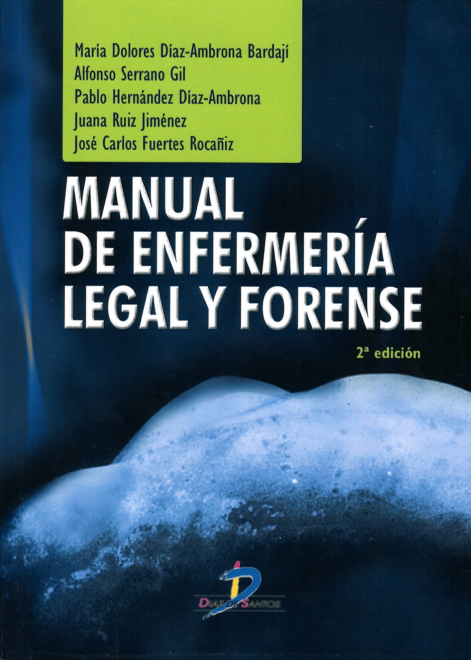 Imagen de portada del libro Manual de enfermería legal y forense