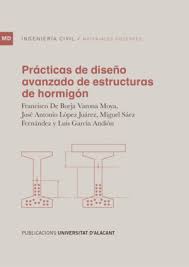 Imagen de portada del libro Prácticas de diseño avanzado de estructuras de hormigón