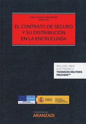 Imagen de portada del libro El contrato de seguro y su distribución en la encrucijada