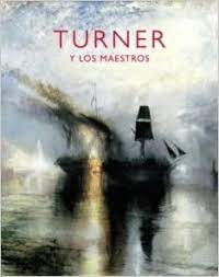 Imagen de portada del libro Turner y los maestros