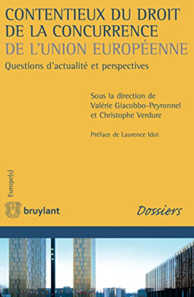 Imagen de portada del libro Contentieux du droit de lan concurrence de l'Union Européenne