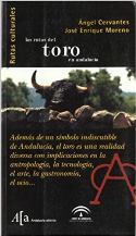 Imagen de portada del libro Las rutas del toro en Andalucía
