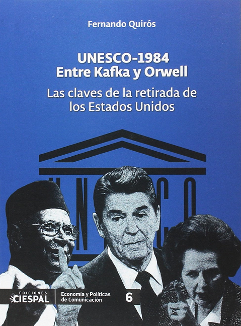 Imagen de portada del libro Unesco-1984. Entre Kafka y Orwell