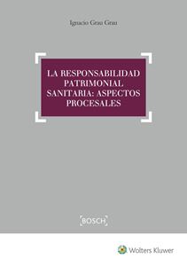 Imagen de portada del libro La responsabilidad patrimonial sanitaria