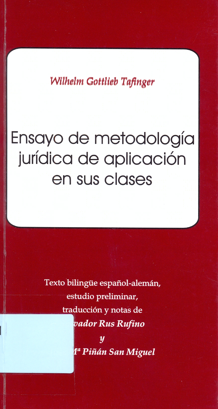 Imagen de portada del libro Ensayo de metodología jurídica de aplicación en sus clases