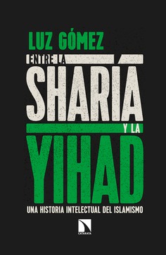 Imagen de portada del libro Entre la sharía y la yihad