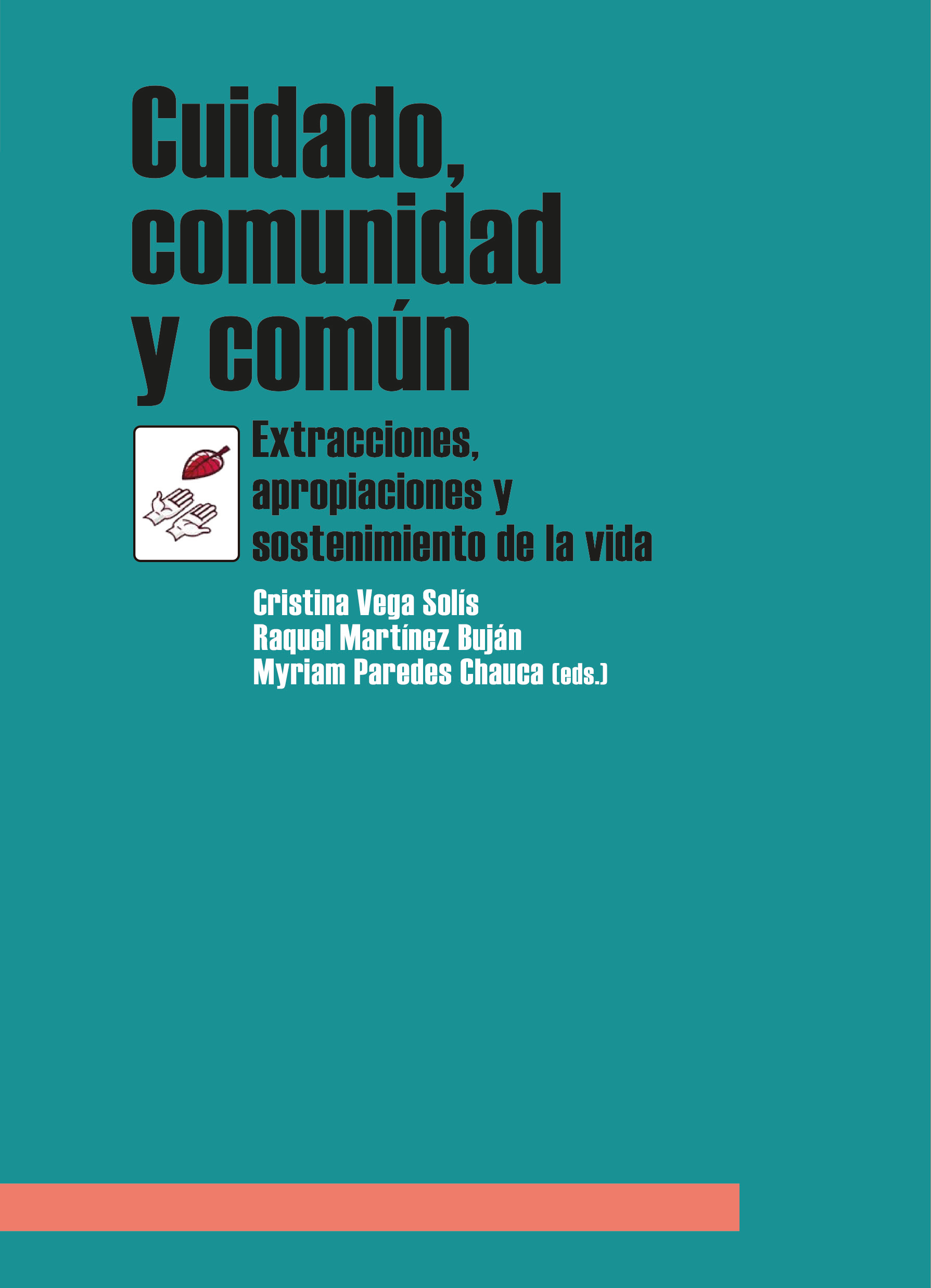 Imagen de portada del libro Cuidado, comunidad y común
