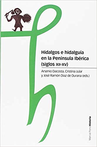 Imagen de portada del libro Hidalgos e hidalguía en la península ibérica