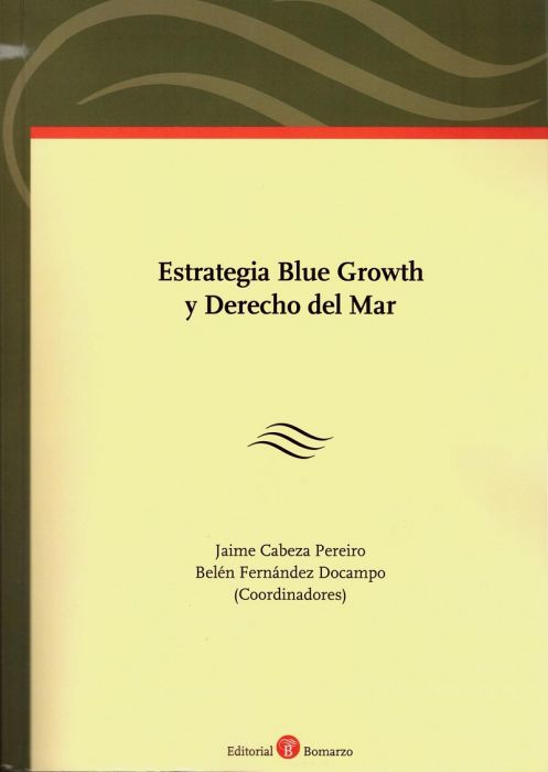 Imagen de portada del libro Estrategia Blue growth y derecho del mar