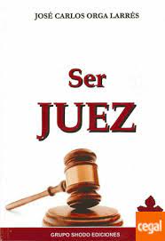 Imagen de portada del libro Ser juez