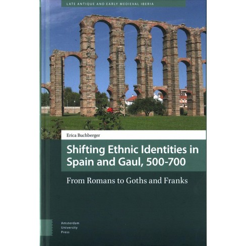 Imagen de portada del libro Shifting ethnic identities in Spain and Gaul, 500-700