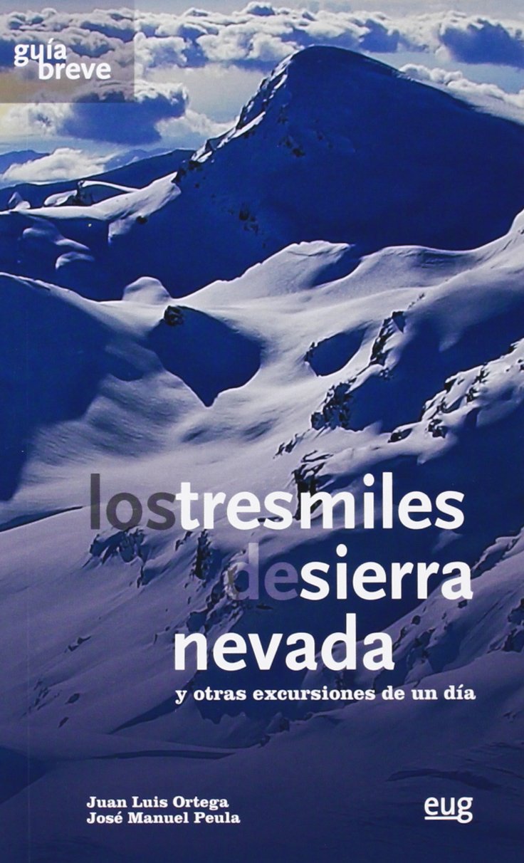 Imagen de portada del libro Los tresmiles de Sierra Nevada y otras excursiones de un día