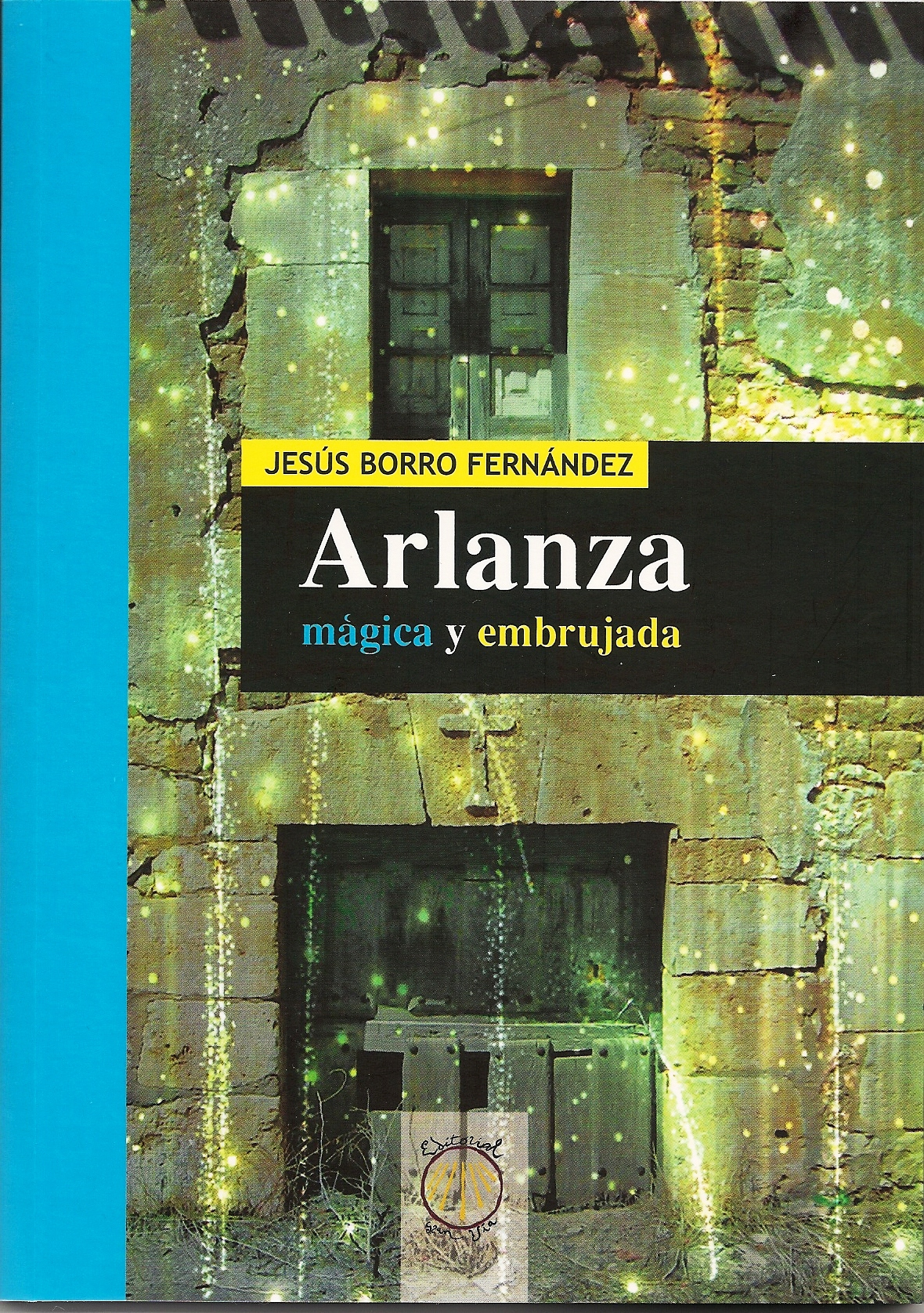 Imagen de portada del libro Arlanza, mágica y embrujada