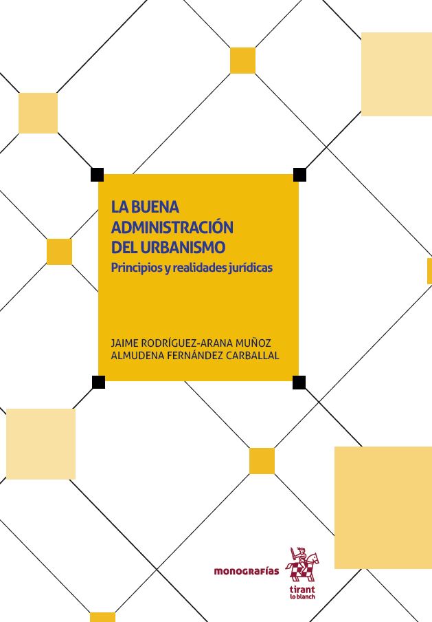 Imagen de portada del libro La buena administración  del urbanismo