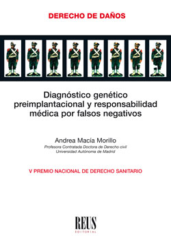 Imagen de portada del libro Diagnóstico genético preimplantacional y responsabilidad médica por falsos negativos