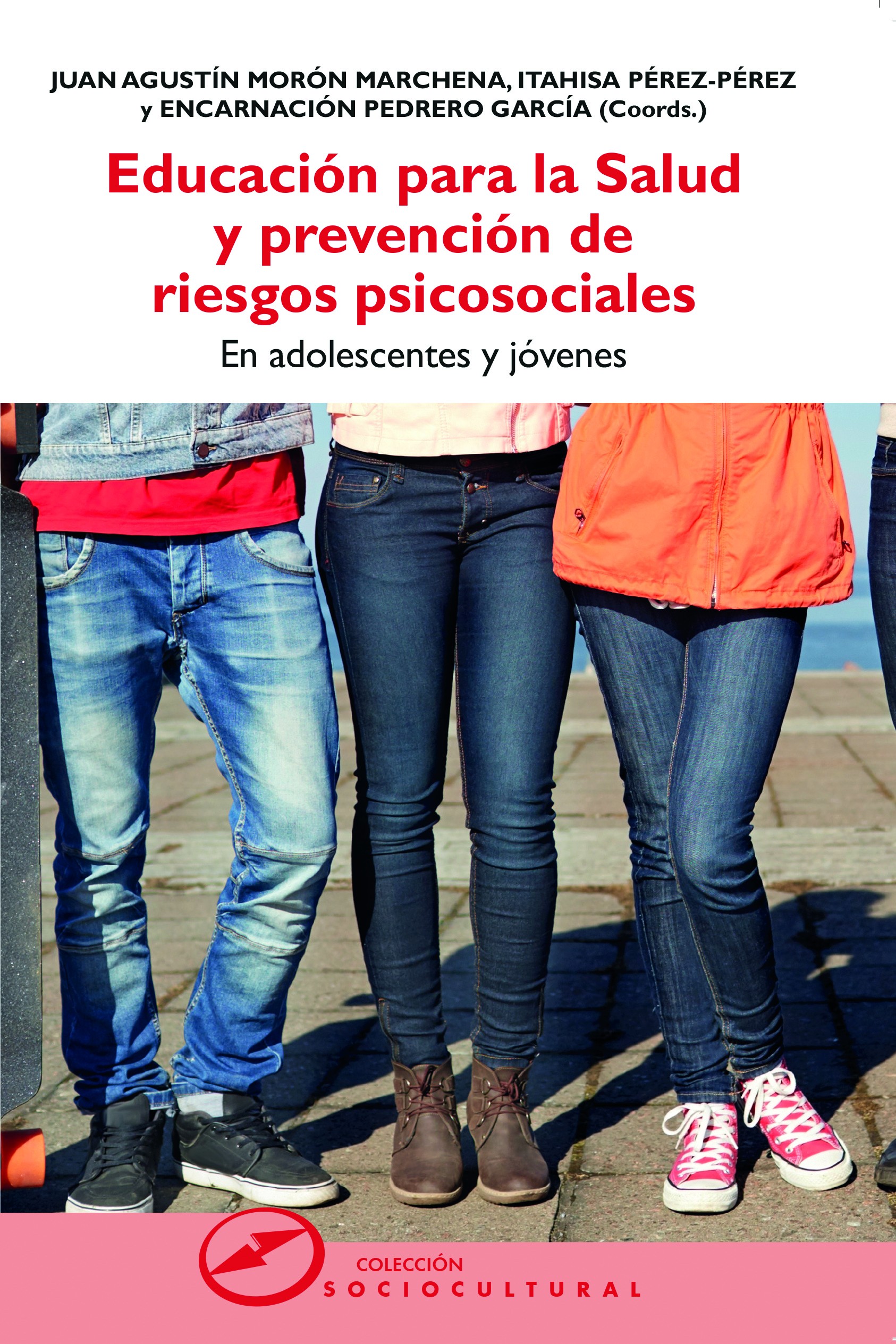 Imagen de portada del libro Educación para la salud y prevención de riesgos psicosociales