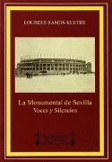 Imagen de portada del libro La Monumental de Sevilla