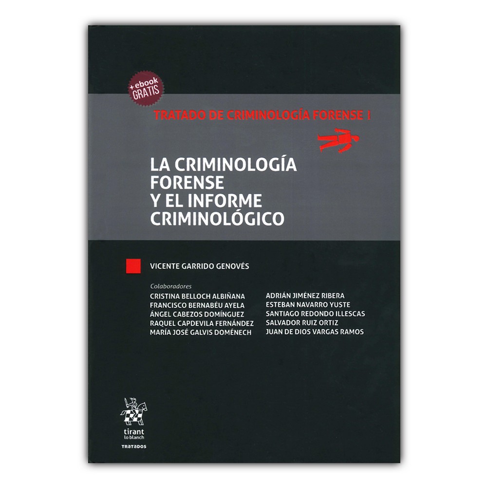 Imagen de portada del libro La criminología forense y el informe criminológico