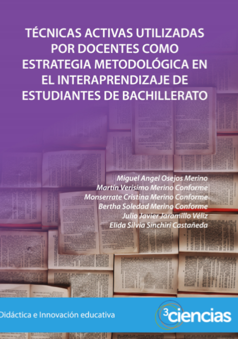Imagen de portada del libro Técnicas activas utilizadas por docentes como estrategia metodológica en el interaprendizaje de estudiantes de bachillerato