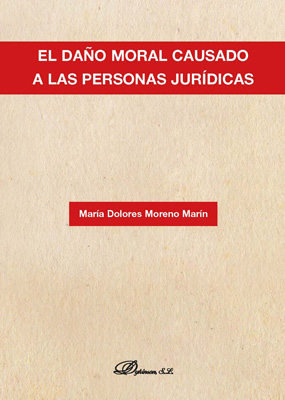 Imagen de portada del libro El daño moral causado a las personas jurídicas