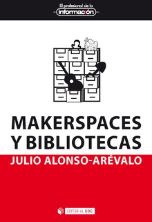 Imagen de portada del libro Makerspaces y bibliotecas