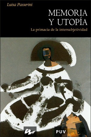 Imagen de portada del libro Memoria y utopía