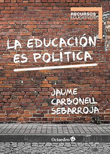 Imagen de portada del libro La educación es política