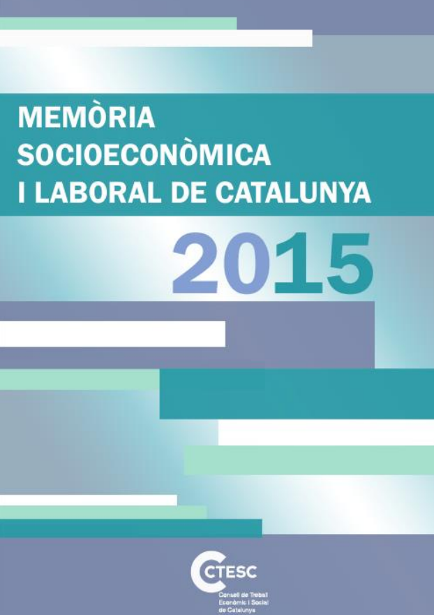 Imagen de portada del libro Memòria socioeconòmica i laboral de Catalunya 2015