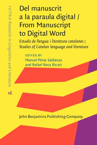 Imagen de portada del libro Del manuscrit a la paraula digital / From Manuscript to Digital Word