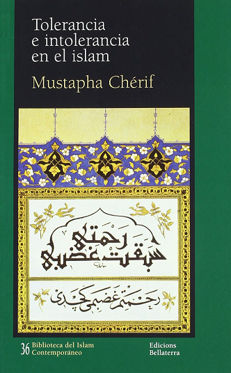Imagen de portada del libro Tolerancia e intolerancia en el islam