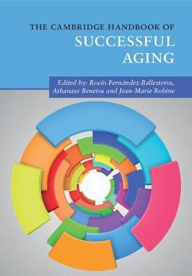 Imagen de portada del libro The Cambridge Handbook of Successful Aging