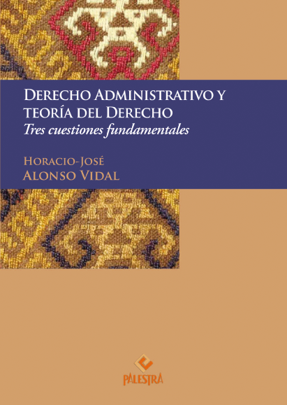 Imagen de portada del libro Derecho administrativo y teoría del derecho