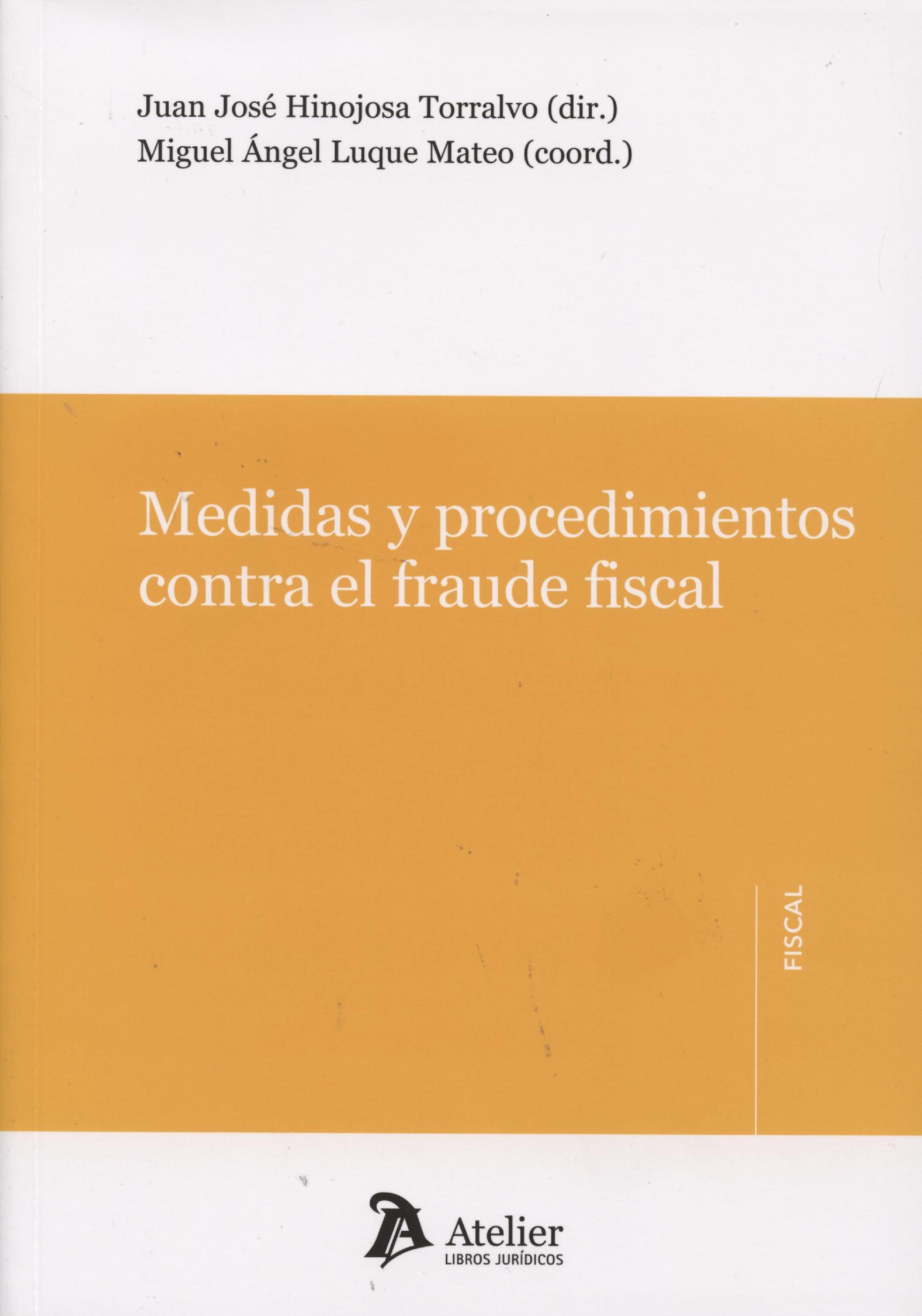 Imagen de portada del libro Medidas y procedimientos contra el fraude fiscal