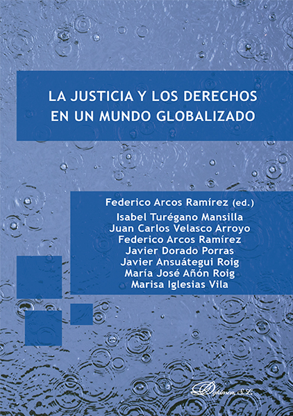 Imagen de portada del libro La justicia y los derechos en un mundo globalizado