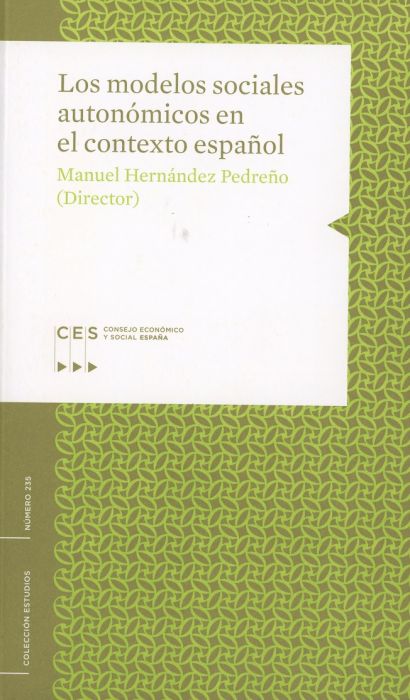 Imagen de portada del libro Los modelos sociales autonómicos en el contexto español