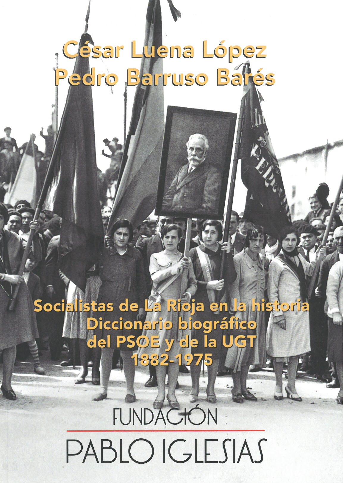 Imagen de portada del libro Socialistas en La Rioja en la historia