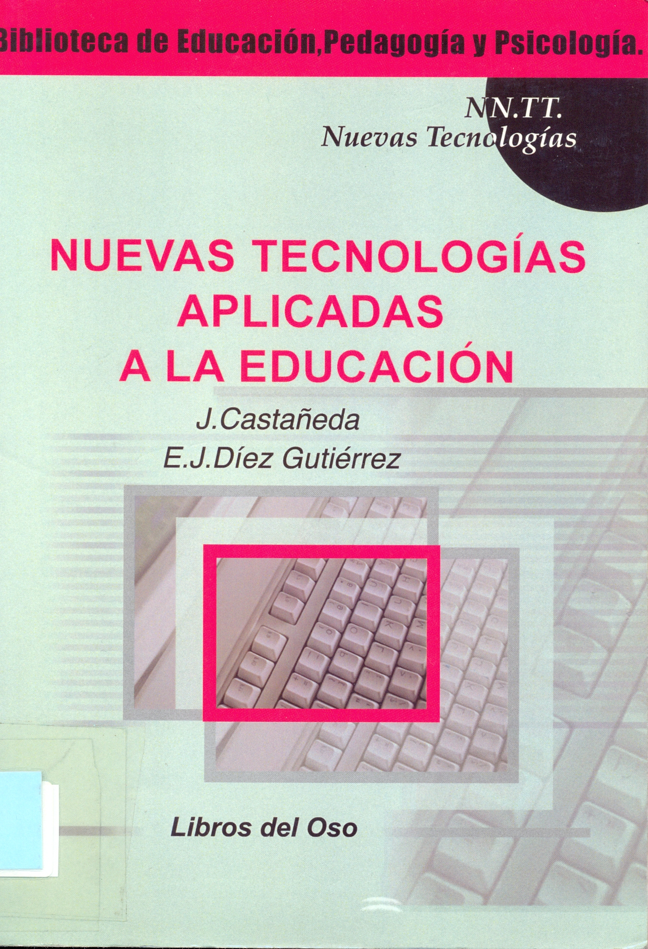 Imagen de portada del libro Nuevas tecnologías aplicadas a la educación