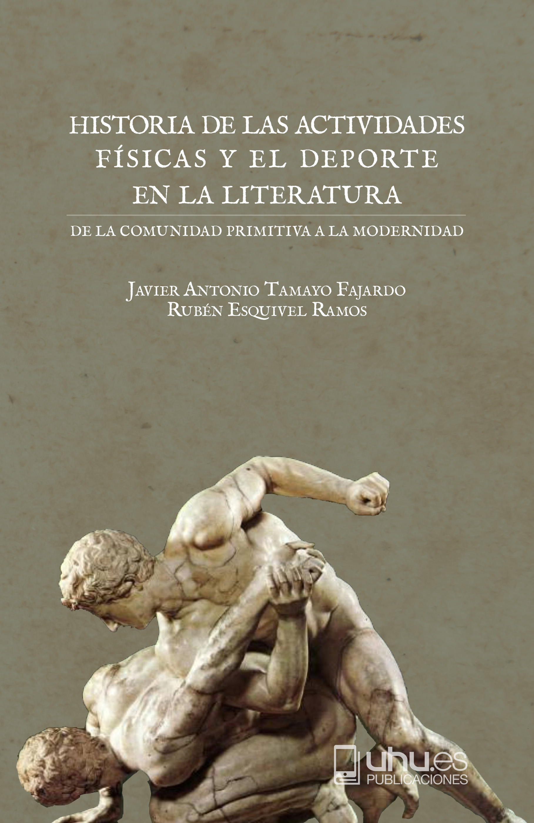 Imagen de portada del libro Historia de las actividades físicas y el deporte en la literatura